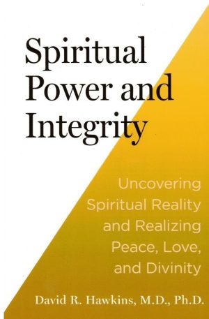 Spiritual Power and Integrity