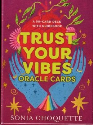 Trust Your Vibes Oracle Cards