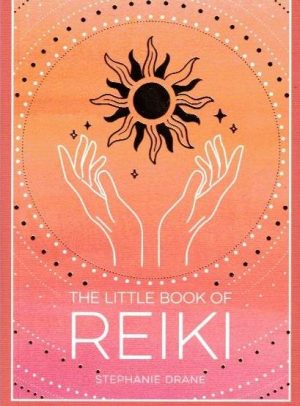 The Little Book Of Reiki