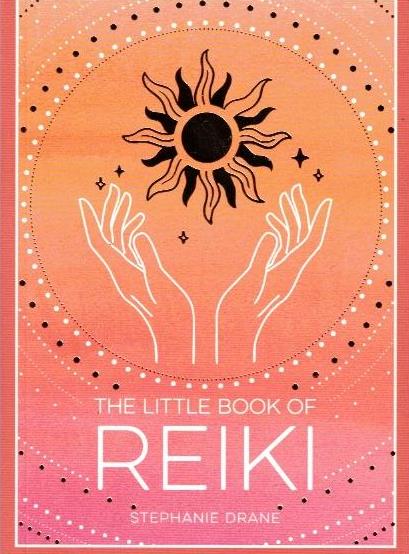 The Little Book Of Reiki