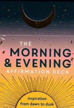 Morning & Evening Affirmations Deck