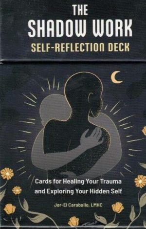 The Shadow Work Self-Reflection Deck