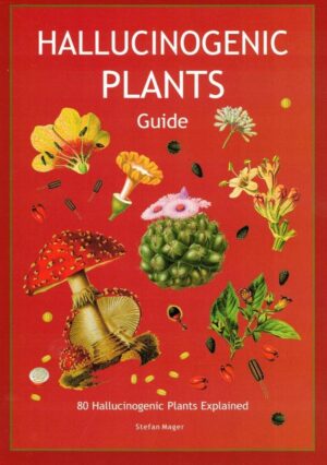 Hallucinogenic Plants Guide