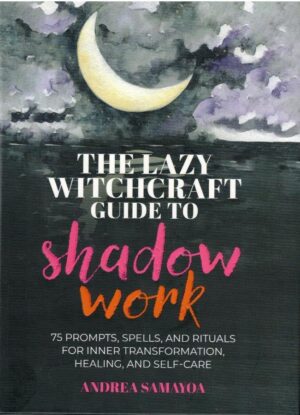 The Lazy Witcraft Guide To Shadow Work