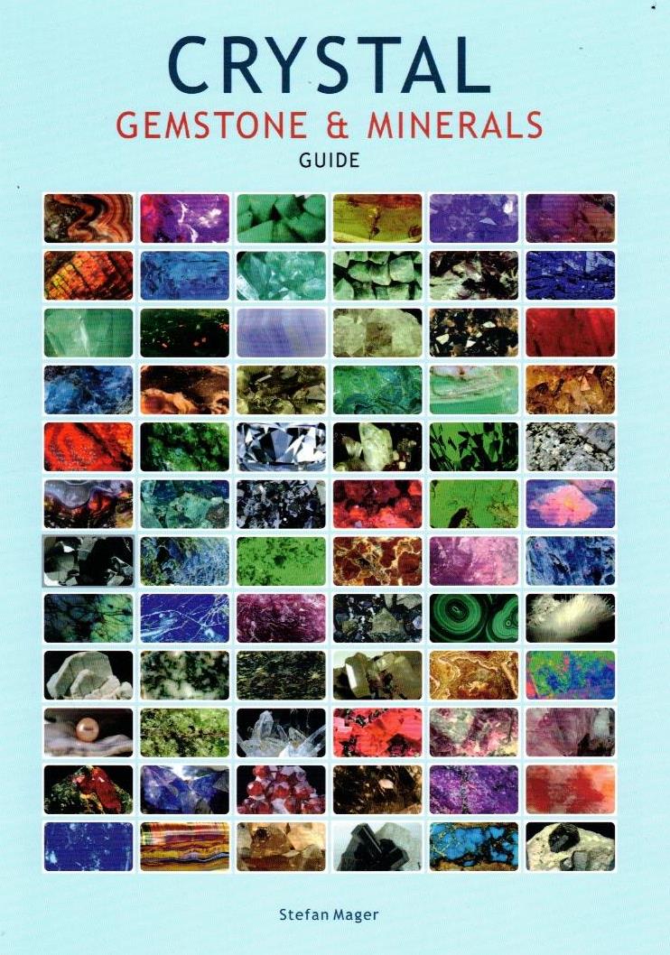 Crystal Gemstone and Minerals Guide