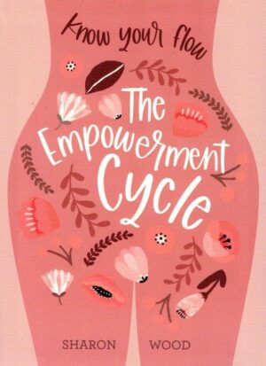 The Empowerment Cycle