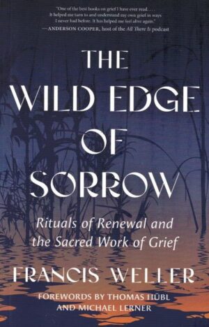 The Wild Edge Of Sorrow